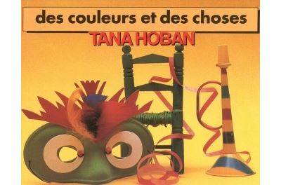 Couleurs et des choses (Des) - Tana Hoban - cartonné