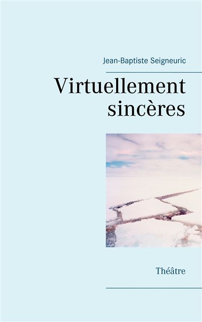 Virtuellement sinceres