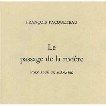 Le Passage de la rivière