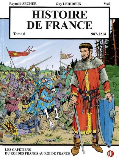 Les Capétiens du roi des Francs au roi de France