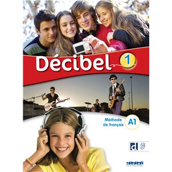 Décibel 1 niv.A1 - Livre + didierfle.app