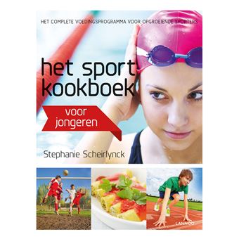 Het Sportkookboek Voor Jongeren Gekartonneerd Stephanie - 