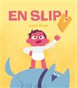 En slip !