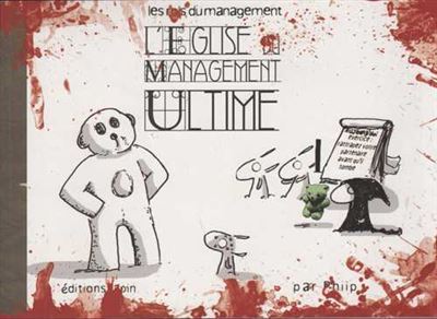 L'église du management ultime