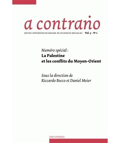 La Palestine et les conflits du Moyen-oOrient -  Collectif - broché