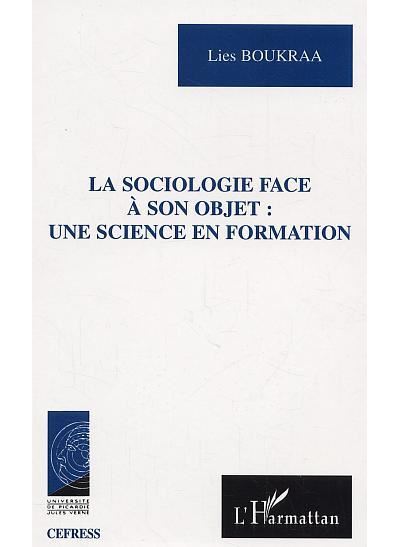 La sociologie face à son objet