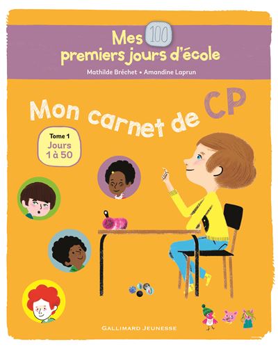 Mes 100 premiers jours d'école