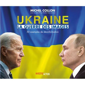 Ukraine, la guerre des images
