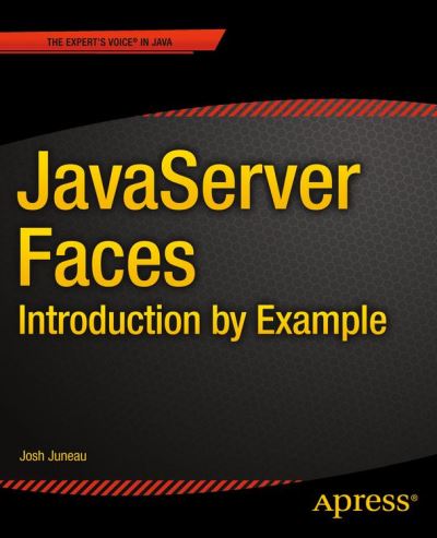 Javaserver Faces : Introduction By Example - Poche - Josh Juneau ...