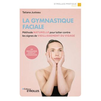 La gymnastique faciale - 1