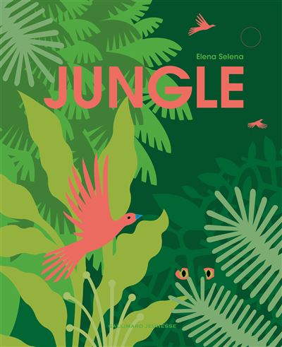 Jungle - Elena Selena - cartonné