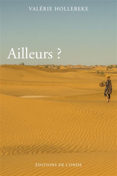 Ailleurs ?