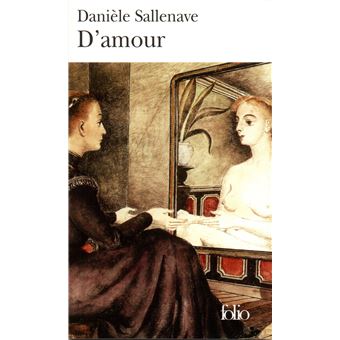 D'amour - Poche - Danièle Sallenave - Achat Livre | fnac