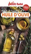 Guide de l'amateur d'huile d'olive 2023 Petit Futé