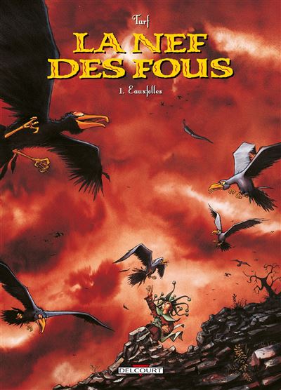 La nef des fous t01 eaux folles