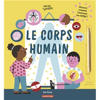 Mon doc à gratter - Le corps humain