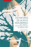 Les natures de la ville néolibérale