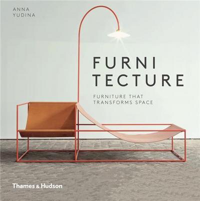 FURNITECTURE FURNITURE THAT TRANSFORMS SPACE