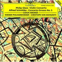 Glass : Violin Concerto Schnittke: Concerto Grosso number 5