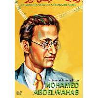 Mohamed Abdelwahab - Les Grandes voix de la chanson arabe