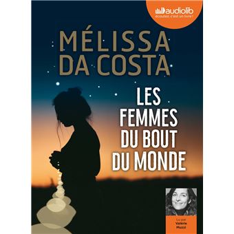 LES FEMMES DU BOUT DU MONDE - M. DA COSTA / ALPHAB