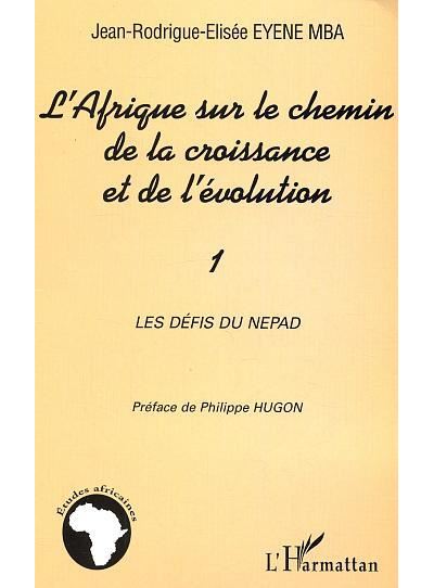 L'Afrique sur chemin de croisance et évolution