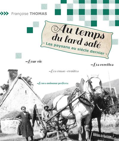 Au temps du lard salé