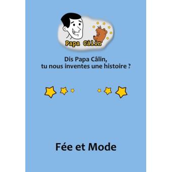 Papa Câlin - 027 - Fée et Mode - 1