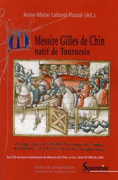 Messire Gilles de Chin -  PU Septentrion - Livre CD-ROM