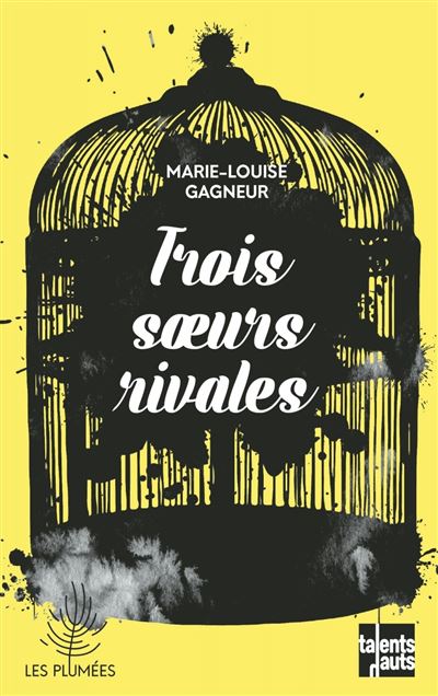 Trois sœurs rivales