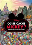 MICKEY - Où se cache Mickey ? - Cherche et trouve - Disney
