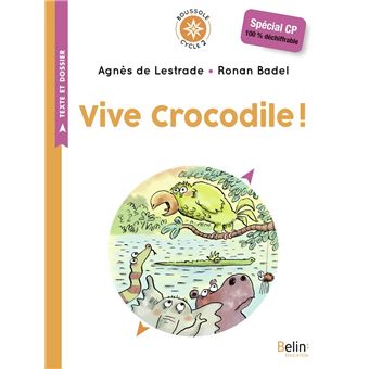 Vive Crocodile !