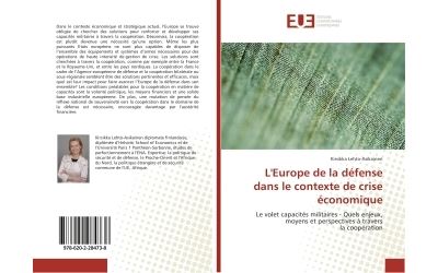 L'Europe de la défense dans le contexte de crise économique