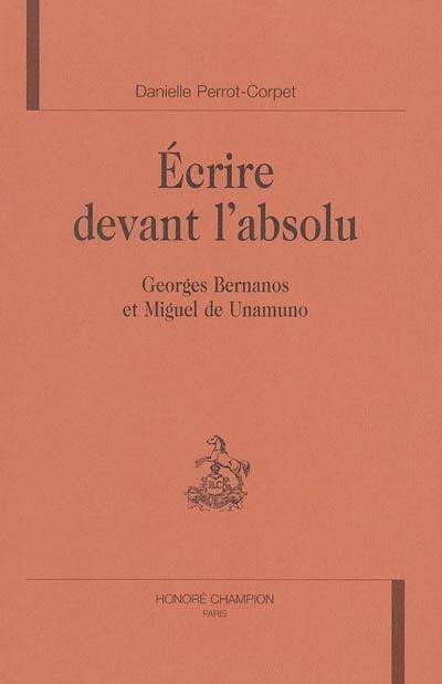 Ecrire devant l'absolu