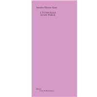 L'étincelle aussi parle