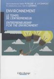 Environnement : le temps de l'entrepreneur