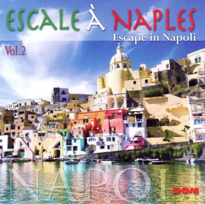Escale à Naples volume 2