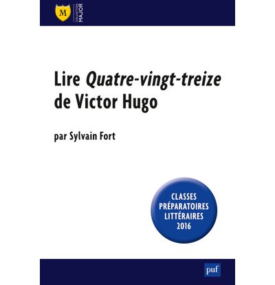 Lire Quatre-vingt-treize de Victor Hugo - Sylvain Fort - broché