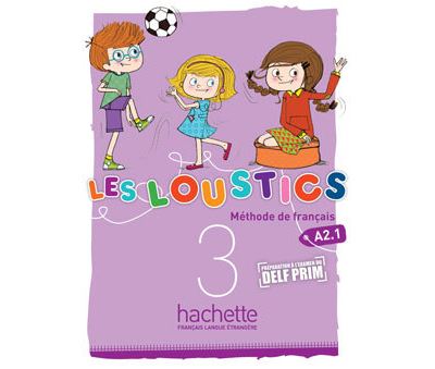 Les Loustics 3 : Livre de l'élève - Hugues Denisot - broché