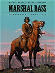 Marshal Bass - Intégrale T01 à T05