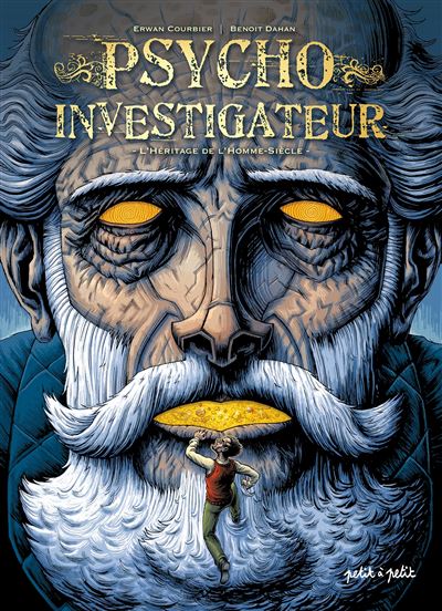 Psycho-investigateur,l'heritage de l'homme-siecle