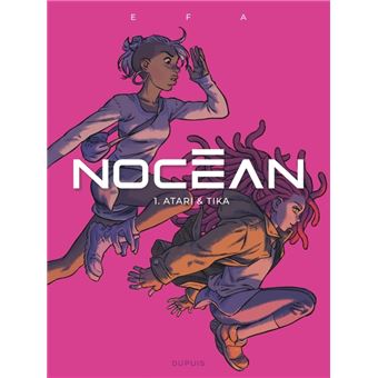 Nocéan - Tome 1 - Atari et Tika