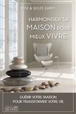 Harmoniser sa maison pour mieux vivre