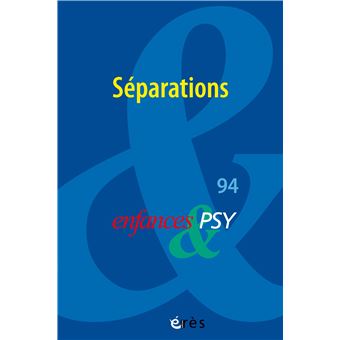 Enfances & PSY 94 - Séparations