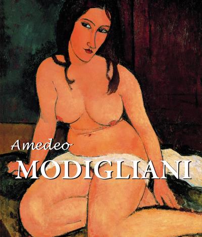 Modigliani - Parkstone Press Ltd