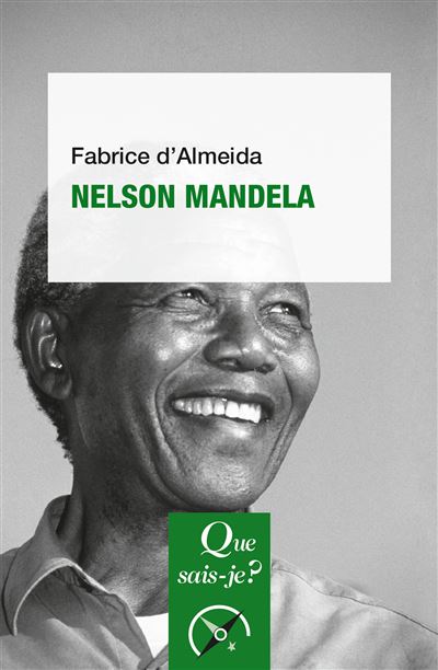 Nelson Mandela - Fabrice D' Almeida - Poche