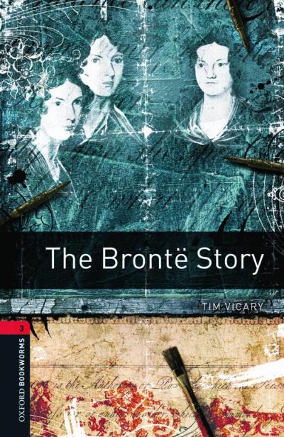 Bronte story oxford bookworms library 3