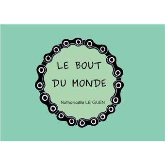Le bout du monde