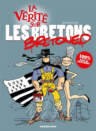 La vérité sur les Bretons
