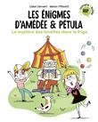 Les énigmes d'Amédée et Pétula, Tome 02